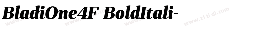 BladiOne4F BoldItali字体转换